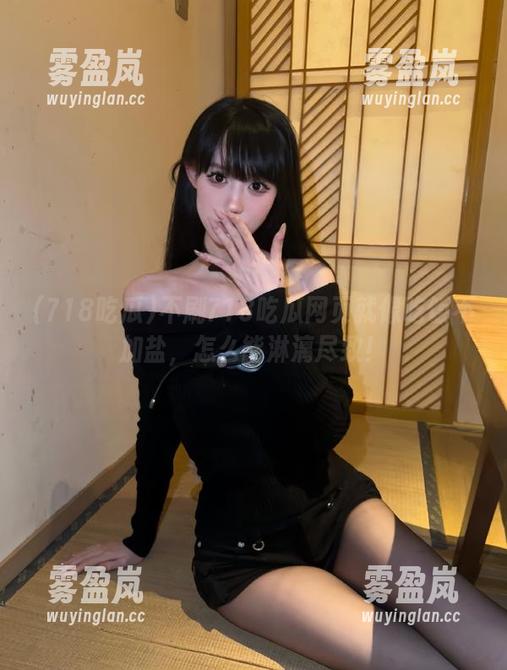 718吃瓜 不刷718吃瓜网页就像吃饭不加盐,怎么能淋漓尽致!